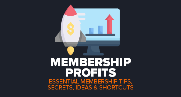 Membership Profits