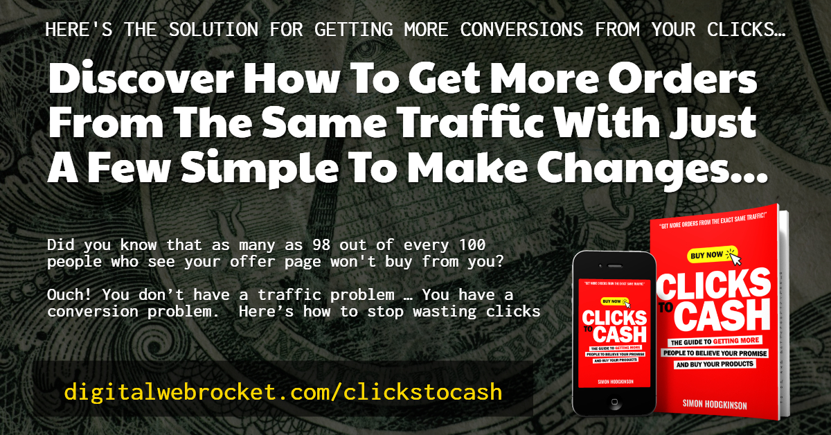 Clicks To Cash - The Solution For Getting More Conversions From Clicks