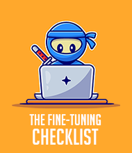 The Fine-Tuning Checklist
