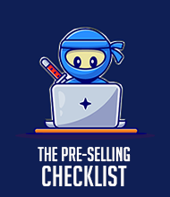 Pre-selling Checklist