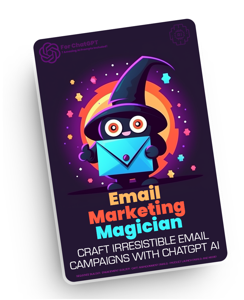 Email Marketing Magician Prompt Kit for ChatGPT
