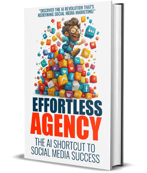 Effortless Agency - Shortcut To Social Media Success