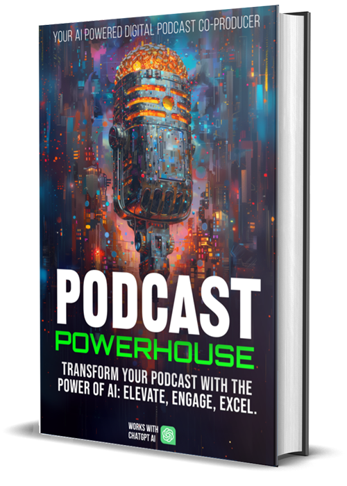 Podcast Powerhouse