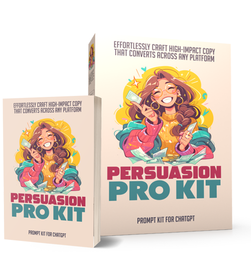 Persuasion Pro - Prompt Kit