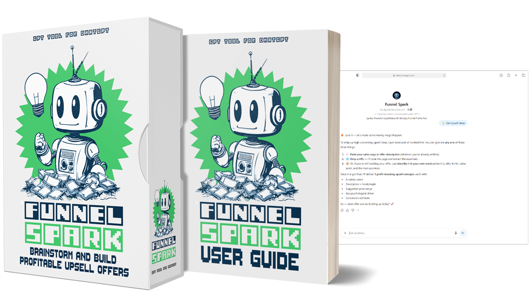 FunnelSpark GPT - A specialist you can summon any time inside your own ChatGPT account that analyzes your offer, understands your buyers, and instantly delivers five profit-boosting upsell ideas designed to convert FunnelSpark GPT - A specialist you can summon any time inside your own ChatGPT account that analyzes your offer, understands your buyers, and instantly delivers five profit-boosting upsell ideas designed to convert