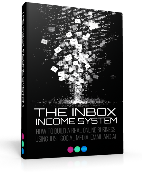 The Inbox Income System Guide