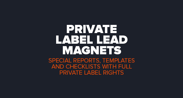 Private Label Lead Magnets