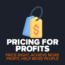 PRICING FOR PROFIT PLR