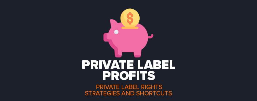 Private Label Profits